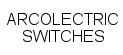 ARCOLECTRIC SWITCHES